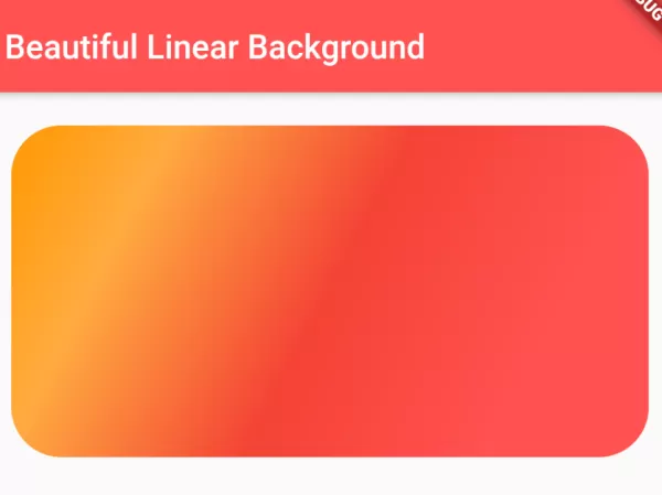 Flutter Linear Gradient Background là một tính năng thú vị để tạo nền giao diện của ứng dụng của bạn. Với hiệu ứng màu sắc chuyển đổi mượt mà, bạn có thể thu hút người dùng và làm nổi bật hơn ứng dụng của mình. Hãy xem ảnh liên quan để trải nghiệm tính năng đẹp mắt này.